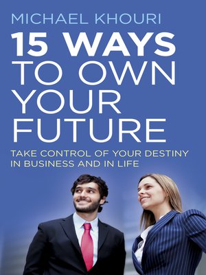 cover image of 15 Ways to Own Your Future
